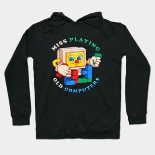Miss playing old computer, old computer playing tetris Hoodie